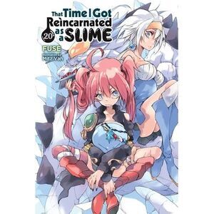 That Time I Got Reincarnated as a Slime, Vol. 20 (Light Novel) -- Fuse